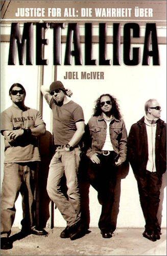 Justice for All - Die Wahrheit über Metallica