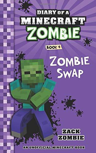 Diary of a Minecraft Zombie Book 4: Zombie Swap