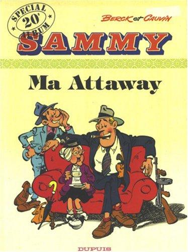 Sammy. Vol. 20. Ma Attaway