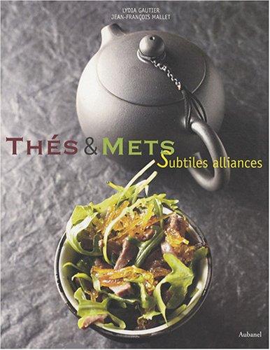 Thés et mets : subtiles alliances