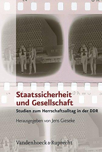 Staatssicherheit und Gesellschaft (Analysen und Dokumente der BStU, Band 30)