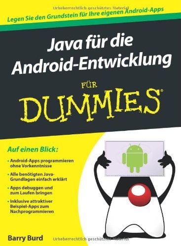 Java für die Android-Entwicklung für Dummies (Fur Dummies)