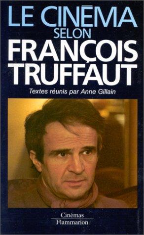 Le cinéma selon François Truffaut