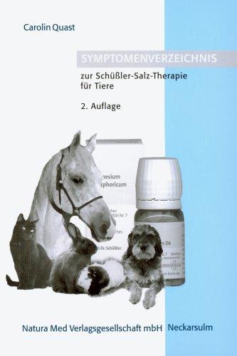 Symptomenverzeichnis zur Schüßler-Salz-Therapie für Tiere