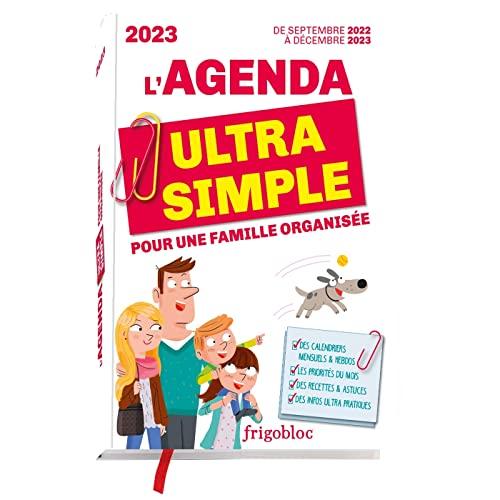 L'agenda ultra simple pour une famille organisée 2023 : de septembre 2022 à décembre 2023