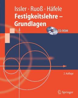 Festigkeitslehre - Grundlagen (Springer-Lehrbuch) (German Edition)