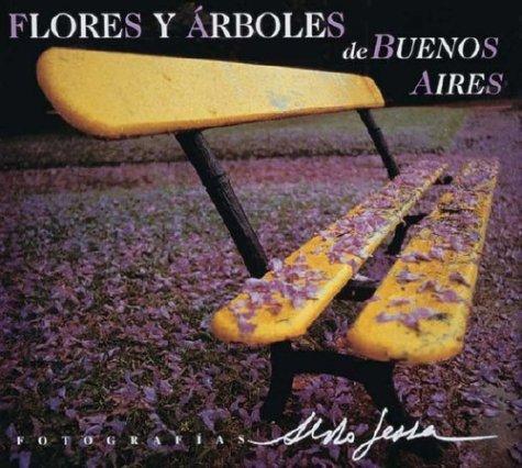 Flores y Arboles de Buenos Aires