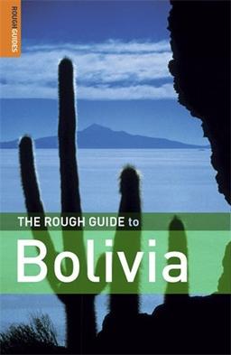 The Rough Guide to Bolivia (Rough Guide Travel Guides)