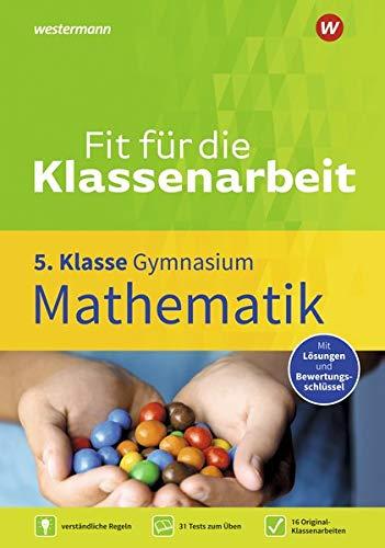 Fit für die Klassenarbeit - Gymnasium: Mathematik 5