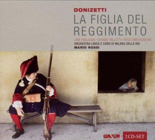 Donizetti - La Figlia Del Reggimento