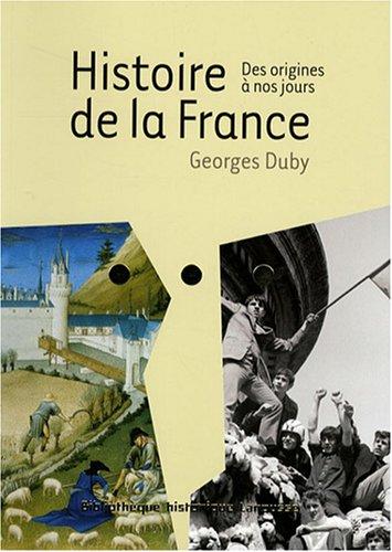 Histoire de la France des origines à nos jours