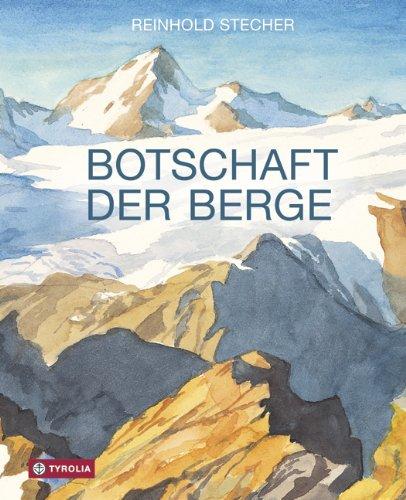 Botschaft der Berge: Mit Aquarellen