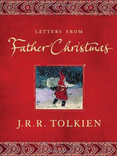 Letters from Father Christmas. 25th Anniversary edition