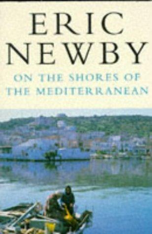 On the Shores of the Mediterranean (Picador Books)