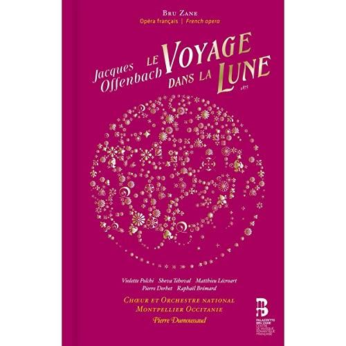 Offenbach: Le Voyage dans la Lune