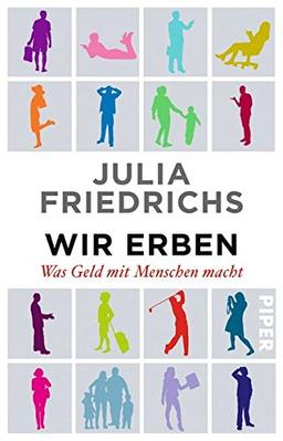 Wir Erben: Warum Deutschland ungerechter wird