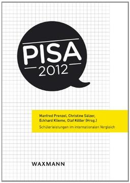 PISA 2012: Fortschritte und Herausforderungen in Deutschland