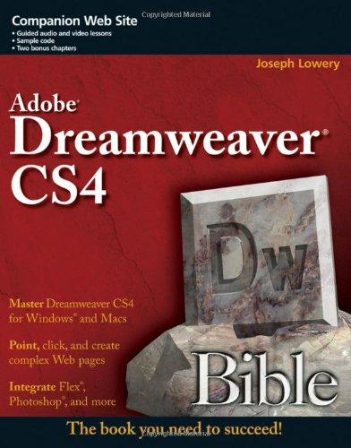 Dreamweaver CS4 Bible (Bible (Wiley))