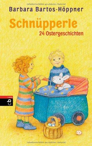 Schnüpperle: 24 Ostergeschichten