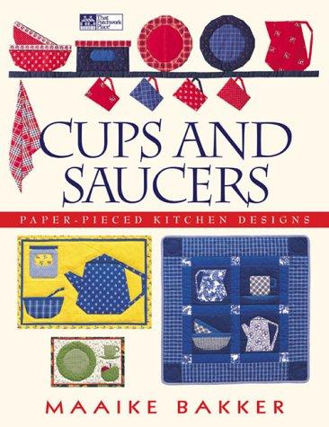 Cups and Saucers: Paper-Pieced Kitchen Designs