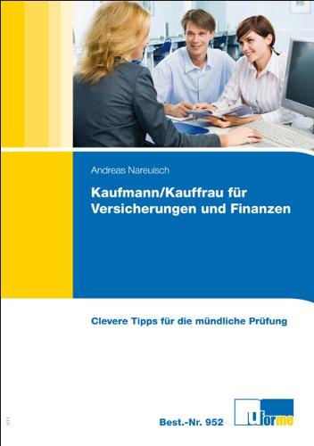 Clevere Tipps für die mündliche Prüfung der Versicherungs- und Finanzberufe