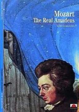 Mozart: The Real Amadeus (New Horizons)