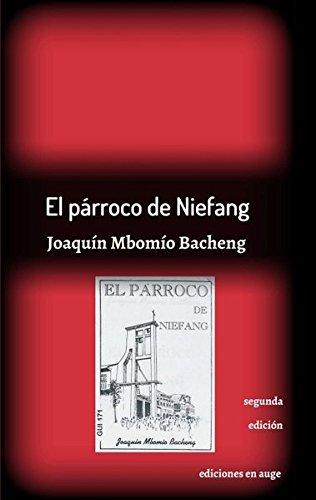 El párroco de Niefang: segunda edición