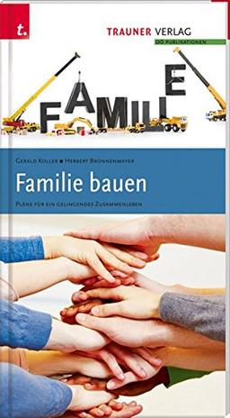 Familie bauen