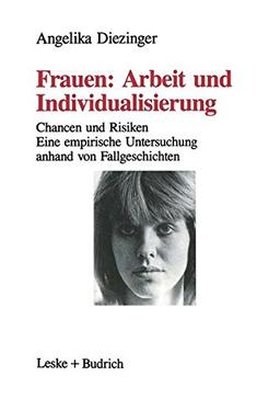 Frauen: Arbeit und Individualisierung