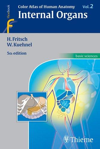 Color Atlas and Textbook of Human Anatomy: Internal Organs (Color Atlas of Human Anatomy, Band 2)