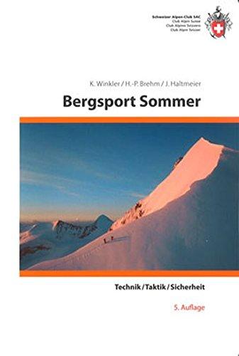 Bergsport Sommer: Technik/Taktik/Sicherheit (Natur)