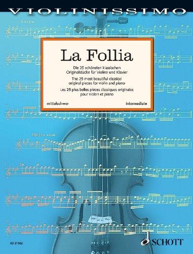 La Follia (25 pièces célèbres classiques) arrangées par Wolfgang Birtel --- Violon / Piano