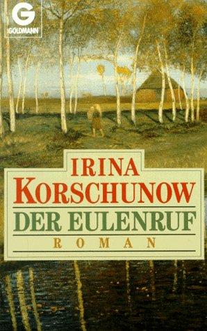 Der Eulenruf. Roman.