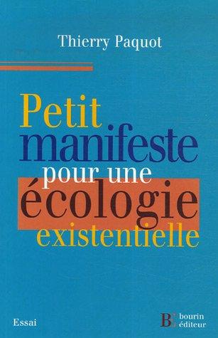 Petit manifeste pour une écologie existentielle