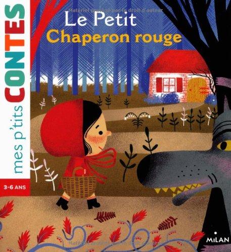 Le Petit Chaperon rouge