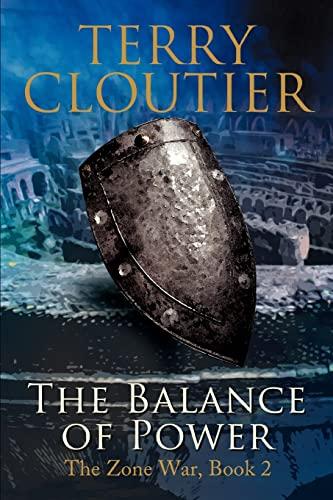 The Balance of Power: The Zone War, Book 2