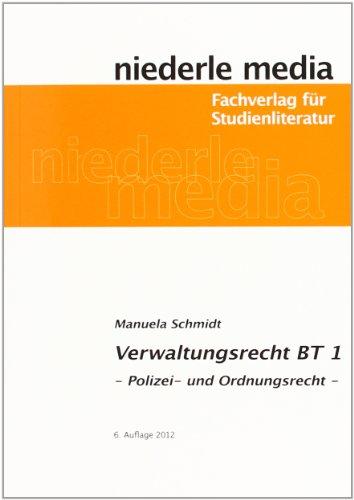 EinfÃ1/4hrung in das Verwaltungsrecht (BT) 1: Polizei- und Ordnungsrecht