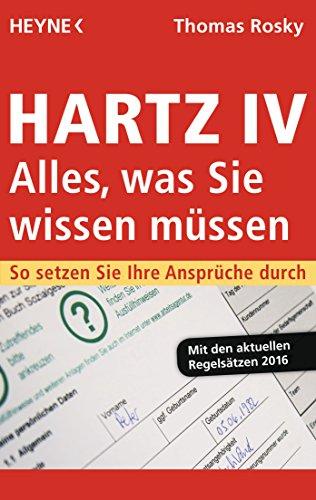 Hartz IV - Alles, was Sie wissen müssen: So setzen Sie Ihre Ansprüche durch