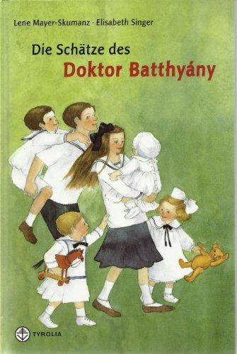 Die Schätze des Doktor Batthyany