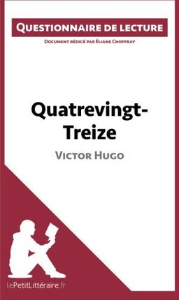 Quatrevingt-Treize de Victor Hugo : Questionnaire de lecture