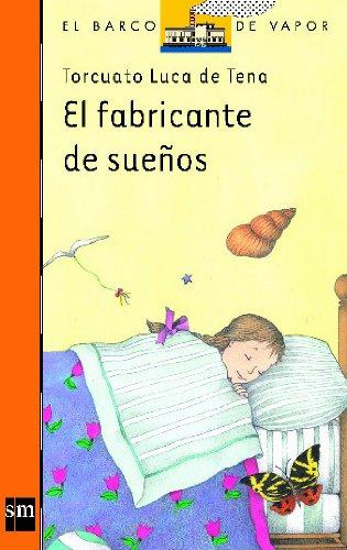 El fabricante de sueños (El Barco de Vapor Naranja, Band 96)