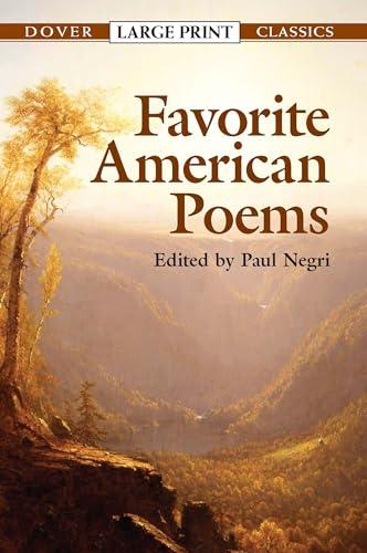 Favorite American Poems (Dover Large Print Editions)