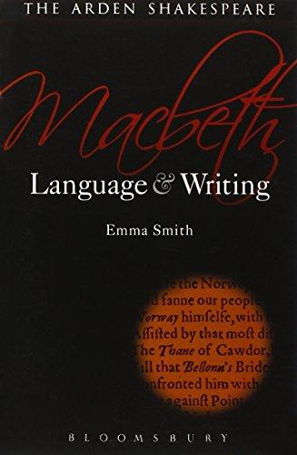 Macbeth: Language and Writing (Arden Student Guides)