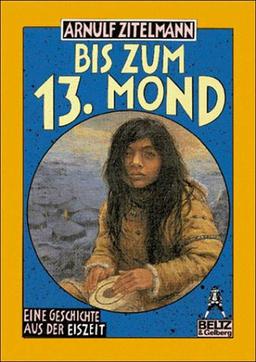 Bis zum 13. Mond