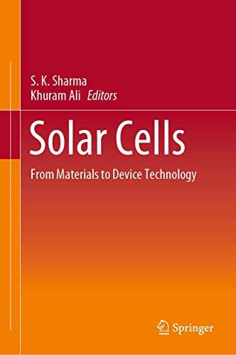 Solar Cells: From Materials to Device Technology