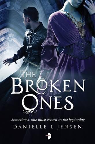 Jensen, D: Broken Ones: Prequel to the Malediction Trilogy