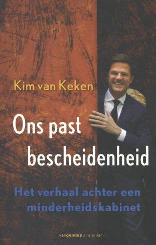 Ons past bescheidenheid: het verhaal achter een minderheidskabinet