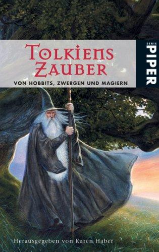 Tolkiens Zauber: Von Hobbits, Zwergen und Magiern