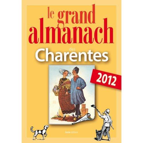 Le grand almanach des Charentes 2012