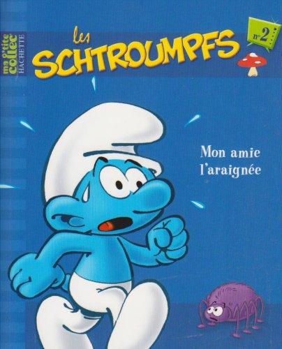 Les Schtroumpfs. Vol. 2. Mon amie l'araignée